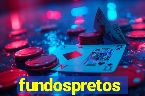 fundospretos