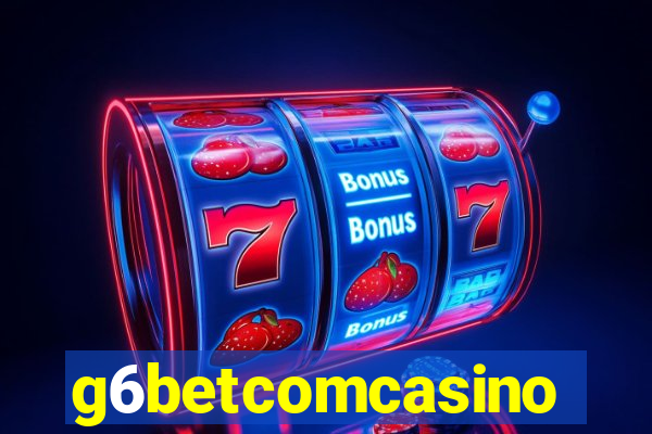 g6betcomcasino