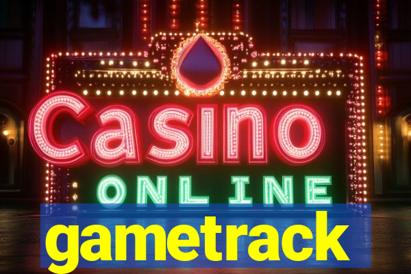 gametrack