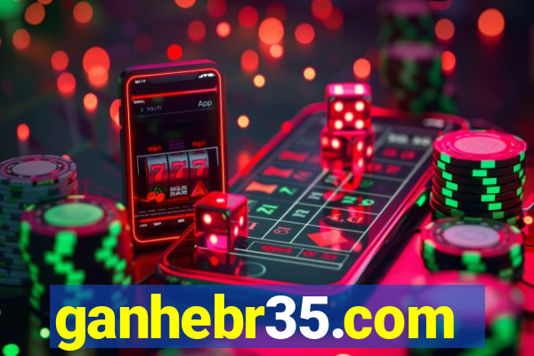 ganhebr35.com