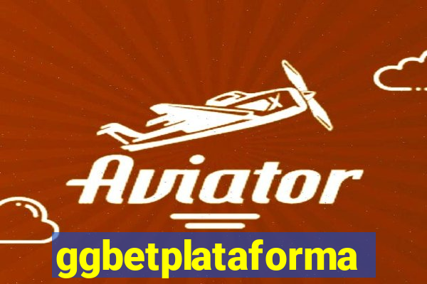 ggbetplataforma