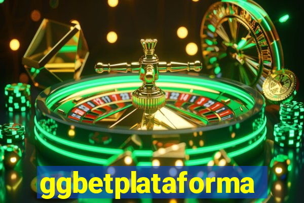 ggbetplataforma