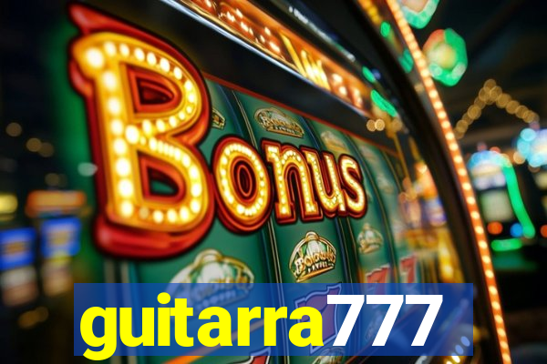 guitarra777