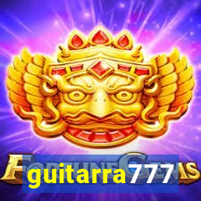 guitarra777