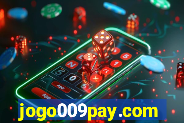 jogo009pay.com