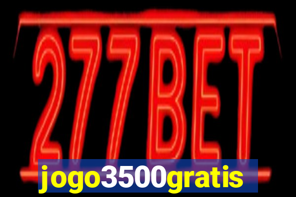 jogo3500gratis