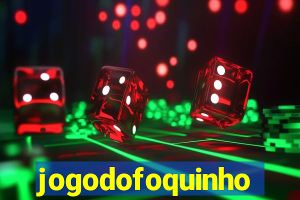 jogodofoquinho