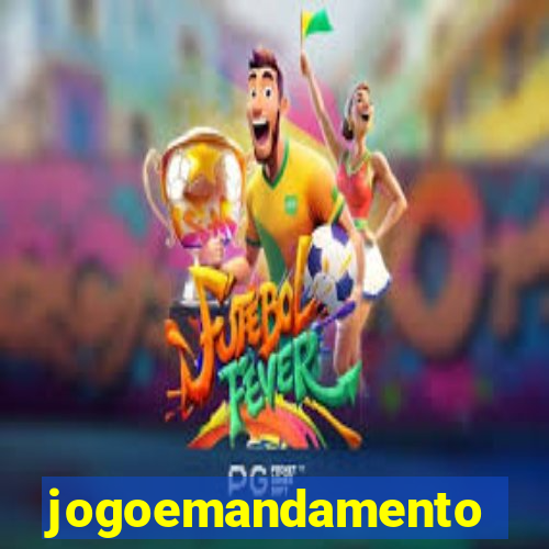 jogoemandamento