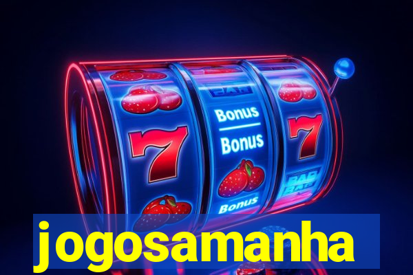 jogosamanha