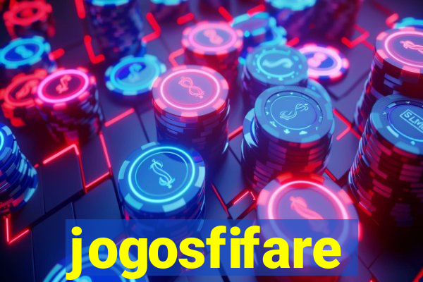 jogosfifare