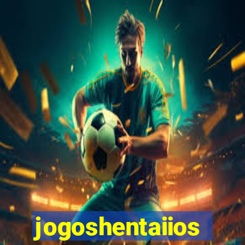 jogoshentaiios