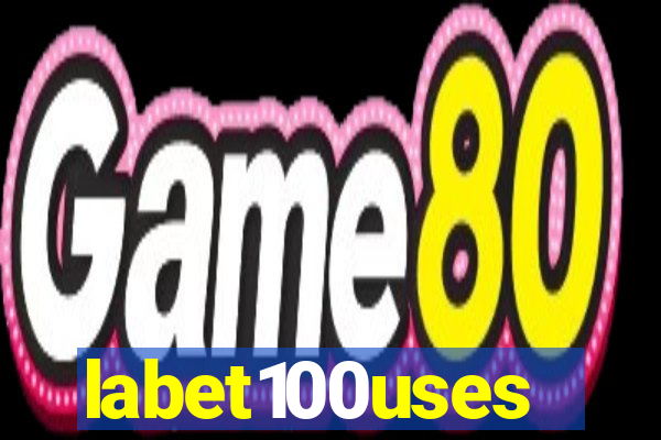 labet100uses