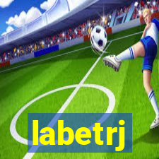 labetrj