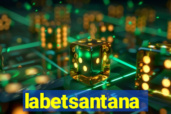 labetsantana