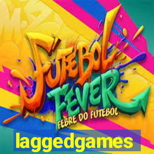 laggedgames