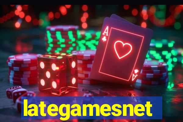 lategamesnet