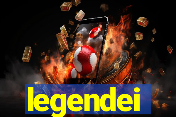 legendei