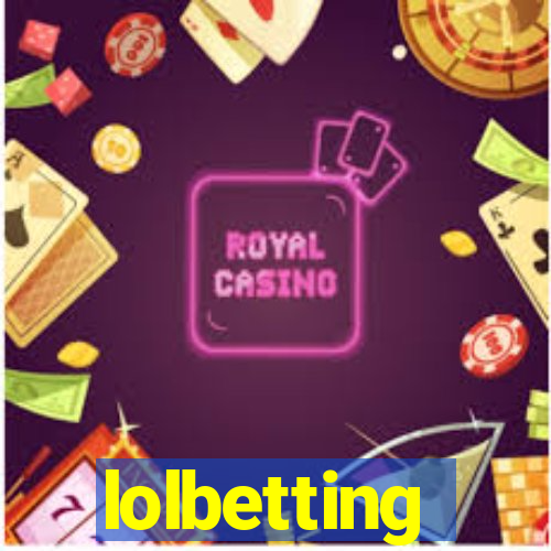 lolbetting