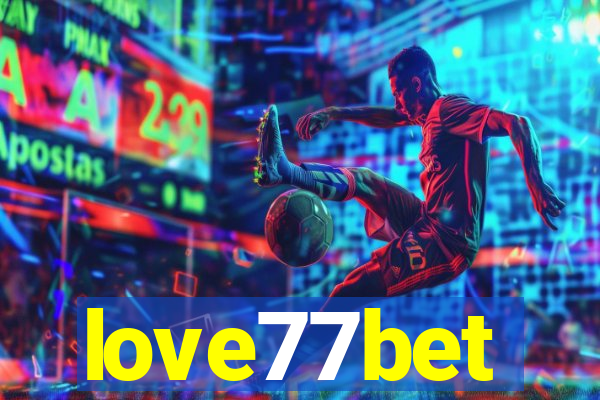 love77bet