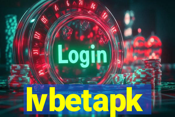 lvbetapk