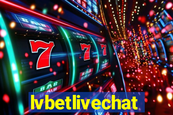 lvbetlivechat