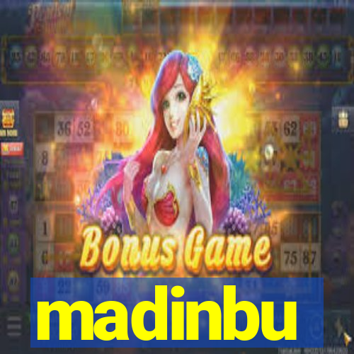 madinbu