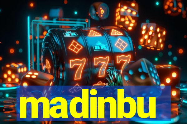 madinbu