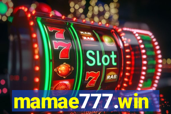 mamae777.win