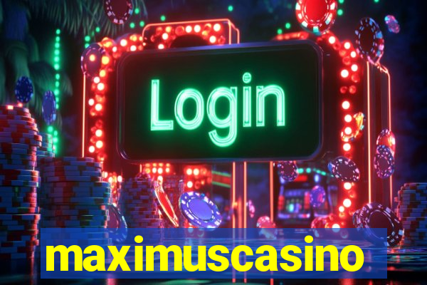 maximuscasino