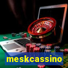 meskcassino