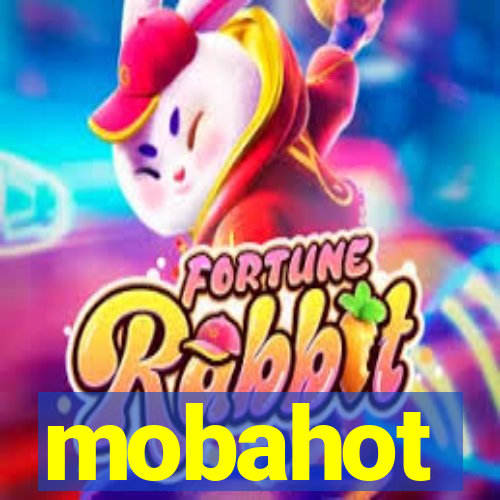 mobahot