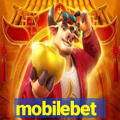 mobilebet