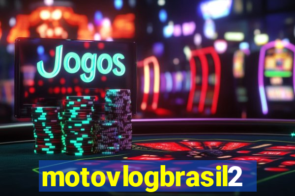 motovlogbrasil2