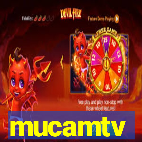 mucamtv