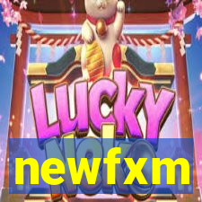 newfxm