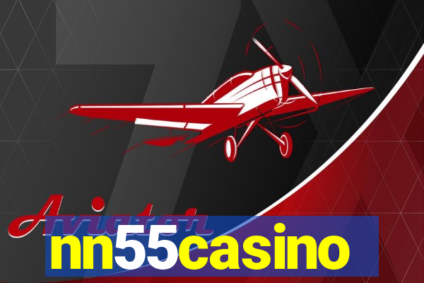 nn55casino