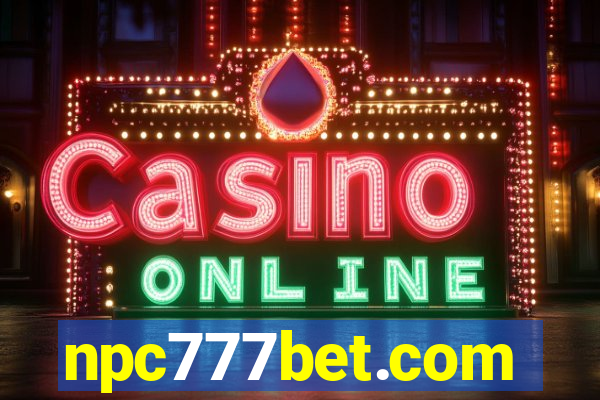 npc777bet.com