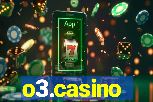 o3.casino