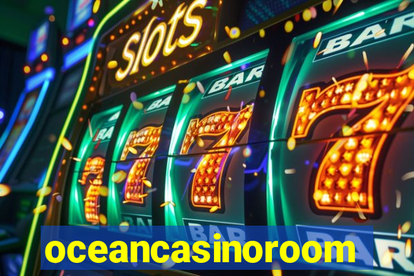 oceancasinoroom