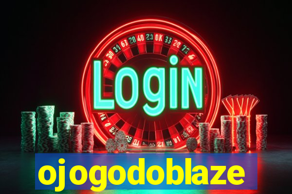 ojogodoblaze