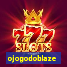 ojogodoblaze