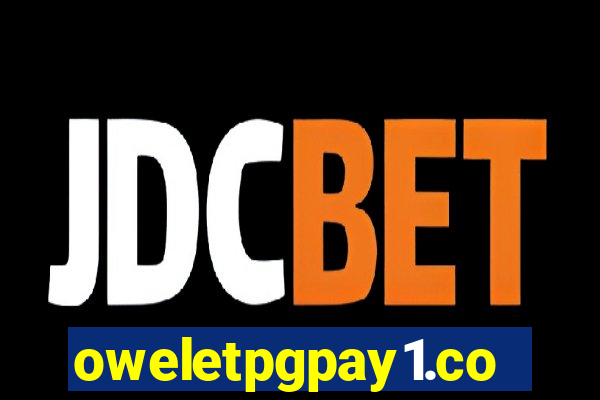 oweletpgpay1.com