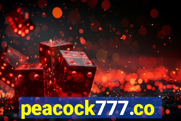 peacock777.co