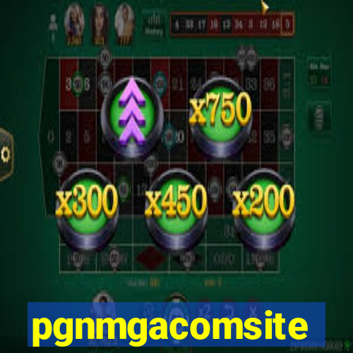 pgnmgacomsite