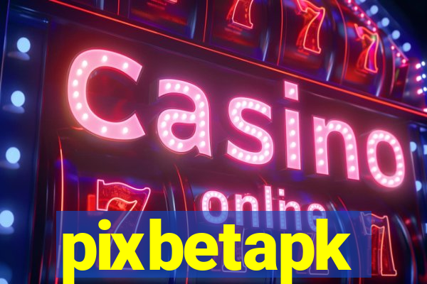 pixbetapk