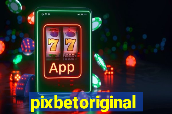 pixbetoriginal