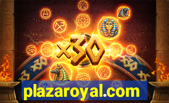 plazaroyal.com