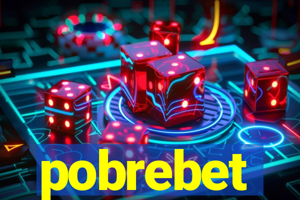 pobrebet