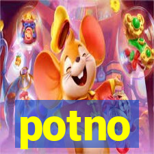 potno