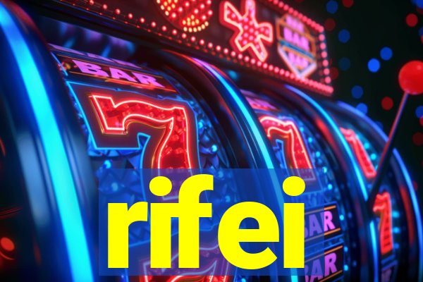 rifei